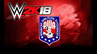 WWE2K18 - AWA Championship Wrestling