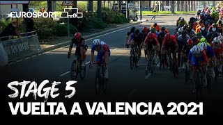Vuelta a Valencia 2021 - Stage 5 Highlights | Cycling | Eurosport