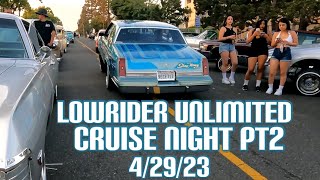 Lowrider Unlimited Cruise Night Ontario,CA (pt.2) 4/29/23