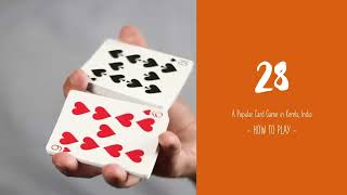 Indian PARTY Card Game | 28 | Easy Beginner's Guide