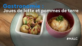 Gastronomie : joues de lotte et pommes de terre