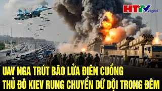 Bản tin thời sự 3/12: UAV Nga trút bão lửa điên cuồng, thủ đô Kiev rung chuyển dữ dội trong đêm