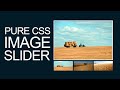Pure CSS Image Slider
