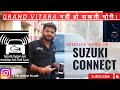 Grand Vitara 2022 || Suzuki Connect Feature || Explained video on complete features