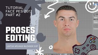 CARA MEMBUAT FACE PES 2017 [PEMULA] - PART #2