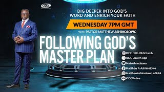 KICC Bible Study | Following God's Master Plan - 6 | 17-03-2021