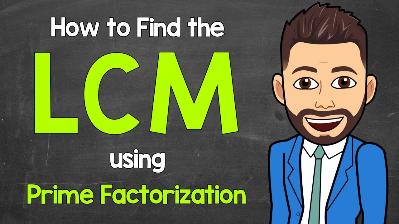 How To Find The LCM Using Prime Factorization | Least Common Multiple ...