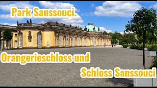 The Royal Heritage of Potsdam: Park Sanssouci, Orangery Palace, and Sanssouci Palace - Part 2