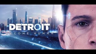 DetroitBecomeHuman ► Прохождение #7