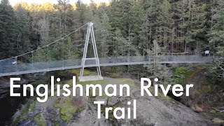 Best Hike - Englishman River Trail, Vancouver Island