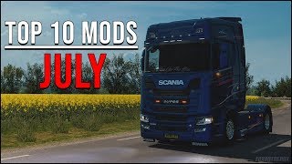 TOP 10 ETS2 Mods - July 2018 | Euro Truck Simulator 2 (ETS2 1.31)