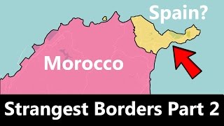 The World's Strangest Borders Part 2: Spain