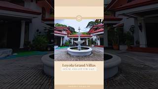 Loyola Grand Villas, House and Lot for Sale! #favoritebroker #theyus #realestate #property