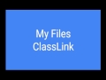 classlink dashboard teacher training video