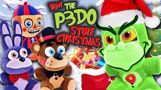 FNAF Plush: How The Grinch Stole Christmas