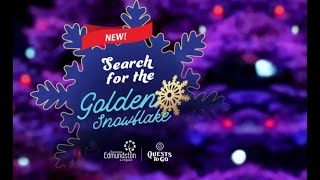 Search for the Golden Snowflake during The Great Holiday Spree in Edmundston!