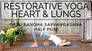 Restorative Yoga | Heart, Lungs and Nerves | Intermediate | 58min | Cat de Rham | OYT