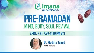 IMANA Webinar: Pre-Ramadan Revival