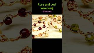 バラと葉っぱのワイヤーリング | ツイストリング | ワイヤーアクセサリー | Rose And Leaf Wire Ring | Twist Ring | DIY Jewelry Making