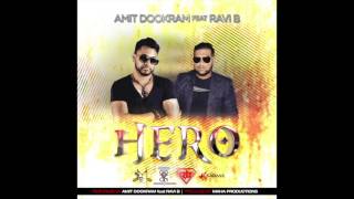Amit D & Ravi B | Hero