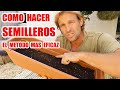 Como Hacer SEMILLEROS Con EXITO ASEGURADO