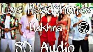 MAKHANA FULL 8D AUDIO | HONEY SINGH | NEHA KAKKAR | 8D MUSIC KA DUKAN