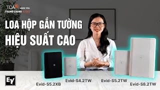 LOA HỘP GẮN TƯỜNG ELECTRO VOICE EVID-S4.2TW, S5.2TW, S8.2TW, S5.2XB