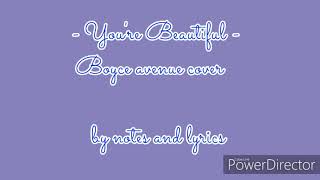 Boyce Avenue - You're beautiful cover (Lyrics)
