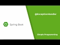 Spring Boot - Exception Handler | Simple Programming