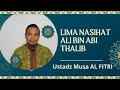 Lima Nasihat Ali bin Abi Thalib, Musa Al Fitri