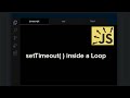 setTimeout( ) inside a loop - JavaScript Tutorial #Shorts #Romeo #javascript #loop #setTimeout