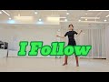 I Follow Line Dance Tutorial l Improver l 아이 팔로우 라인댄스 설명영상 l Linedancequeen l Junghye Yoon