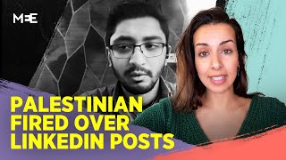 Palestinian fired over LinkedIn posts