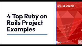 Top 4 Ruby on Rails Project Examples | Ruby on Rails Project Ideas | RoR projects for beginners