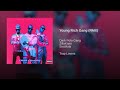 Tony Effe - Young Rich Gang ft. ZillaKami & SosMula