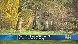 Body of missing 16-year-old found in Cecil County