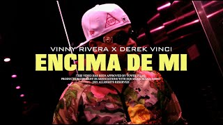 VINNY RIVERA X DEREKVINCI - ENCIMA DE MI