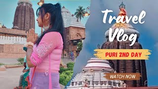 Puri Jagannath Mandir 🚩 Puri 2nd Day 🚩Puri Sea Beach | Puri Temple 🛕