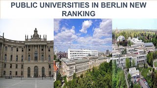 PUBLIC UNIVERSITIES IN BERLIN NEW RANKING