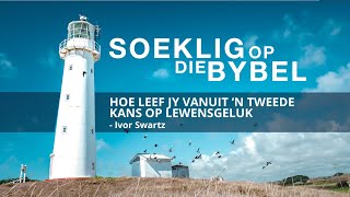 KSM Soeklig | 6 Sept. | 'n Tweede Kans (Ivor Swartz)