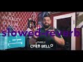 (SLOWED-REVERB) Cheb Bello feat dj Moulay - 3inehom Mesawsa