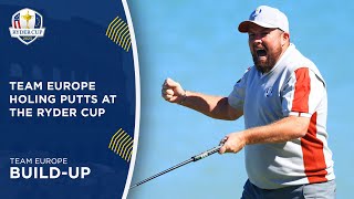 Team Europe Holing Putts at the Ryder Cup