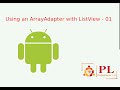 Using an ArrayAdapter with ListView - 01