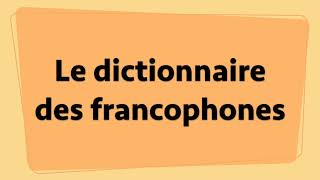 Les dictionnaires français (unilingues)