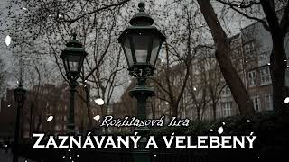 Zaznávaný a velebený | Rozhlasová hra