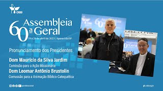 60ª AG CNBB - Pronunciamento dos Presidentes da Comissão Missionária e Animação Bíblico-Catequética