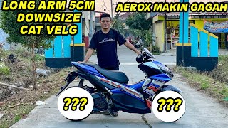 AEROX 240CC PAKAI LONG ARM, CAT VELG, BAN DOWNSIZE MAKIN GANTENG😍