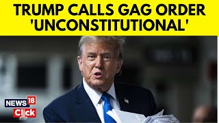 Donald Trump News | Judge Fines Trump For Violating Gag Order | Hush Money Case | News18 | N18V