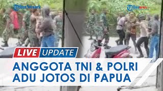 Sosok Polwan Pemicu Baku Hantam Anggota Polri Vs TNI di Fakfak Papua, Rekamannya Viral di Medsos