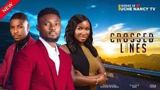 CROSSED LINES (New Movie) Maurice Sam, Sonia Uche, Victory Michael 2024 Nollywood Romance Movie